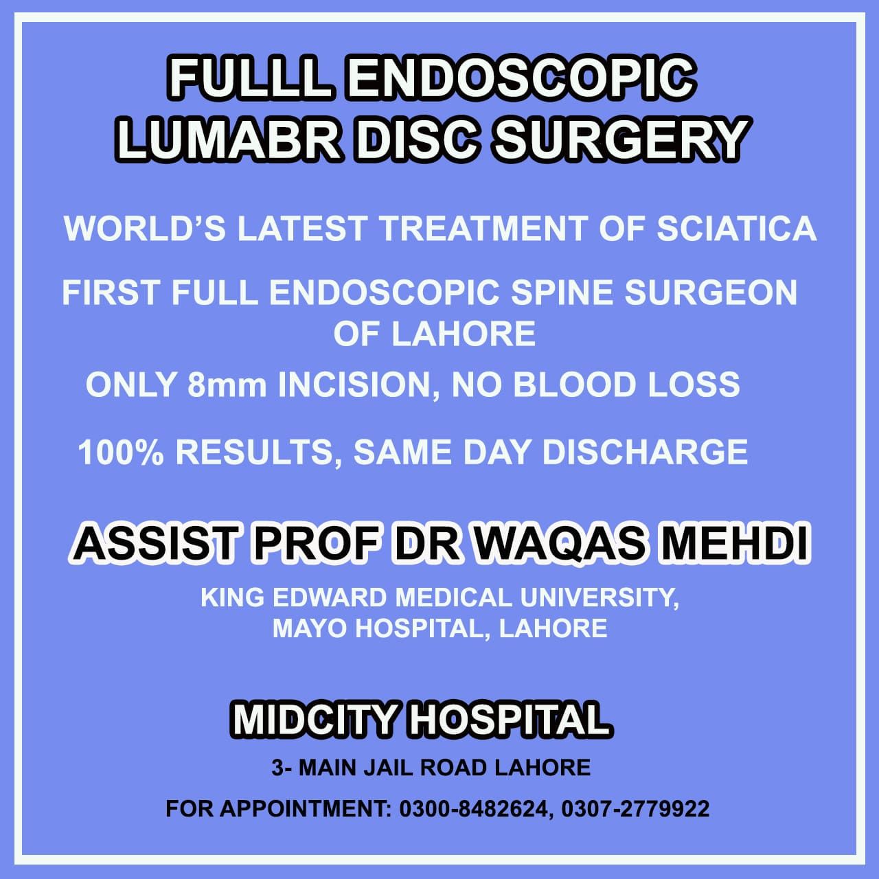 Minimally invasive endoscopic spine surgery at MidCity Hospital — performed by Dr. Waqas Mehdi, FCPS Neurosurgeon